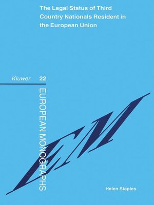 cover image of The Legal Status of Third Country Nationals Resident in the European Union